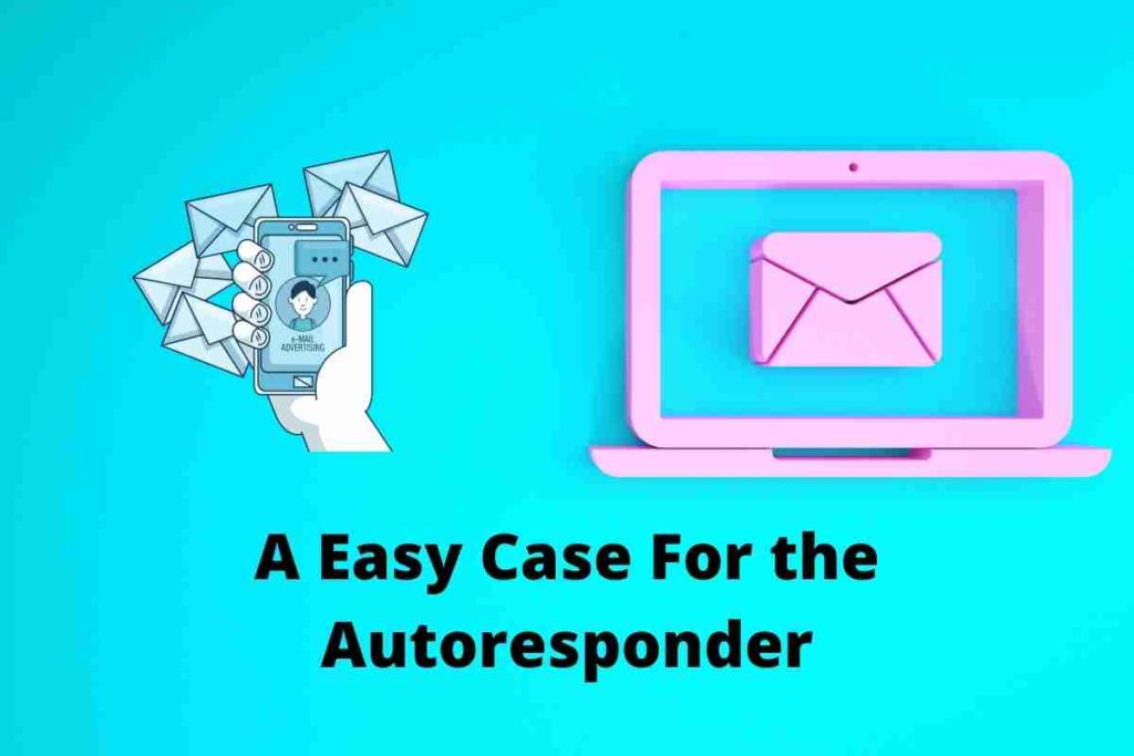 case for the autoresponder